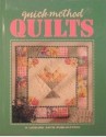 Quick-Method Quilts - Leisure Arts