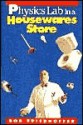 Physics Lab In A Housewares Store (Physical Science Labs) - Robert Friedhoffer