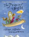 The Princes' Gifts: Magic Folktales from Around the World - John Yeoman