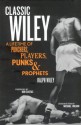 Classic Wiley: A Lifetime of Punchers, Players, Punks & Prophets - Ralph Wiley, Jennifer Smith, Bob Costas, Michael Wilbon