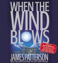 When the Wind Blows (Audiocd) - James Patterson