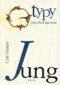 Typy psychologiczne - Carl Gustav Jung