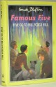 Five Go To Billycock Hill (The Famous Five Series IV) - Enid Blyton, Jolyne Knox