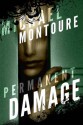 Permanent Damage (The Razor Gospels) - Michael Montoure