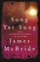 Song Yet Sung - James McBride