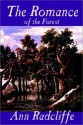 The Romance of the Forest - Ann Radcliffe