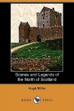 Scenes and Legends of the North of Scotland (Dodo Press) - Hugh Miller