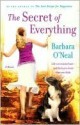 The Secret of Everything - Barbara O'Neal