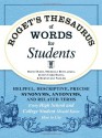 Roget's Thesaurus of Words for Students: Helpful, Descriptive, Precise Synonyms, Antonyms, and Related Terms Every High School and College Student Should Know How to Use - David Olsen, Michelle Bevilacqua, Justin Cord Hayes, Burton Jay Nadler