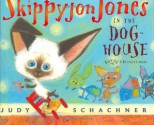 Skippyjon Jones in the Dog-House (Skippyjon Jones, #2) - Judy Schachner