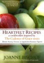 Heartfelt Recipes: a cookbooklet inspired by The Cadence of Grace series - Joanne Bischof