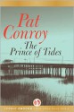 The Prince of Tides - Pat Conroy