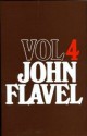 The Works of John Flavel - John Flavel