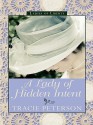 A Lady of Hidden Intent - Tracie Peterson