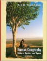 Human Geography: Culture, Society, and Space - H.J. de Blij, Alexander B. Murphy