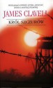 Król szczurów - James Clavell, Andrzej Grabowski, Małgorzata Grabowska