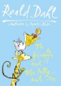 The Giraffe And The Pelly And Me - Quentin Blake, Roald Dahl