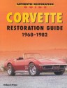 Corvette Restoration Guide, 1968-1982 - Richard Prince