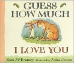 Guess How Much I Love You (Board Book) - Sam McBratney