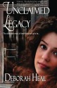 Unclaimed Legacy (Time and Again, #2) - Deborah Heal