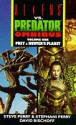 Aliens Vs Predator Omnibus Vol 1: Prey, Hunter's Planet - Steve Perry, David Bischoff