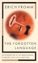 The Forgotten Language - Erich Fromm