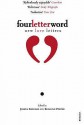 Four Letter Word: New Love Letters. Edited by Joshua Knelman & Rosalind Porter - Rosalind Porter, Joshua Knelman