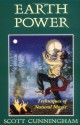 Earth Power: Techniques of Natural Magic (Llewellyn's Practical Magick) - Bill Fugate, Greg Guler, Scott Cunningham