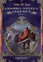 Grombelardzka legenda, tom 1 - Feliks W. Kres