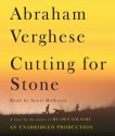 Cutting for Stone (Audio) - Abraham Verghese, Sunil Malhotra