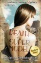 Death of a Supermodel - Christine DeMaio-Rice