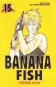 Banana Fish Vol. 15 - Akimi Yoshida