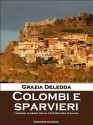 Colombi e sparvieri - Grazia Deledda