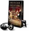 American Creation: Triumphs and Tragedies at the Founding of the Republic (MP3) - Joseph J. Ellis, John H. Mayer