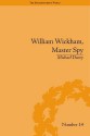 William Wickham, Master Spy: The Secret War Against The French Revolution - Michael Durey