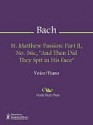 St. Matthew Passion - Johann Sebastian Bach