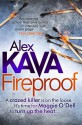 Fireproof (Maggie O'Dell #10) - Alex Kava