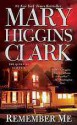 Remember Me (Large Print Edition) - Mary Higgins Clark