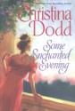 Some Enchanted Evening - Christina Dodd