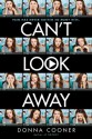 Can't Look Away - Donna Cooner