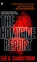 The Homicide Report - Eve K. Sandstrom