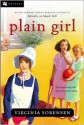 Plain Girl - Virginia Sorensen, Charles Geer