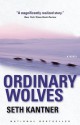 Ordinary Wolves - Seth Kantner