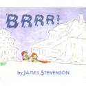 Brrr - James Stevenson