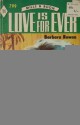 Love is For Ever - Barbara Rowan