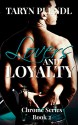 Lovers and Loyalty (The Chrome Series Book 2) - Taryn Plendl, Madison Seidler