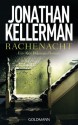 Rachenacht: Ein Alex-Delaware-Roman (German Edition) - Jonathan Kellerman, Kristiana Dorn-Ruhl