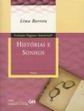 Histórias e Sonhos - Lima Barreto