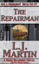 The Repairman - L.J. Martin