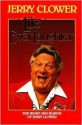 Life Everlaughter: The Heart and Humor of Jerry Clower - Jerry Clower